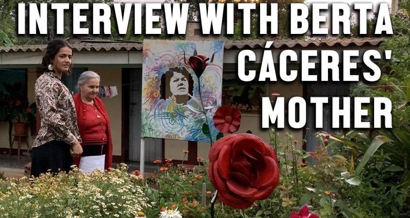 mother berta caceres interview